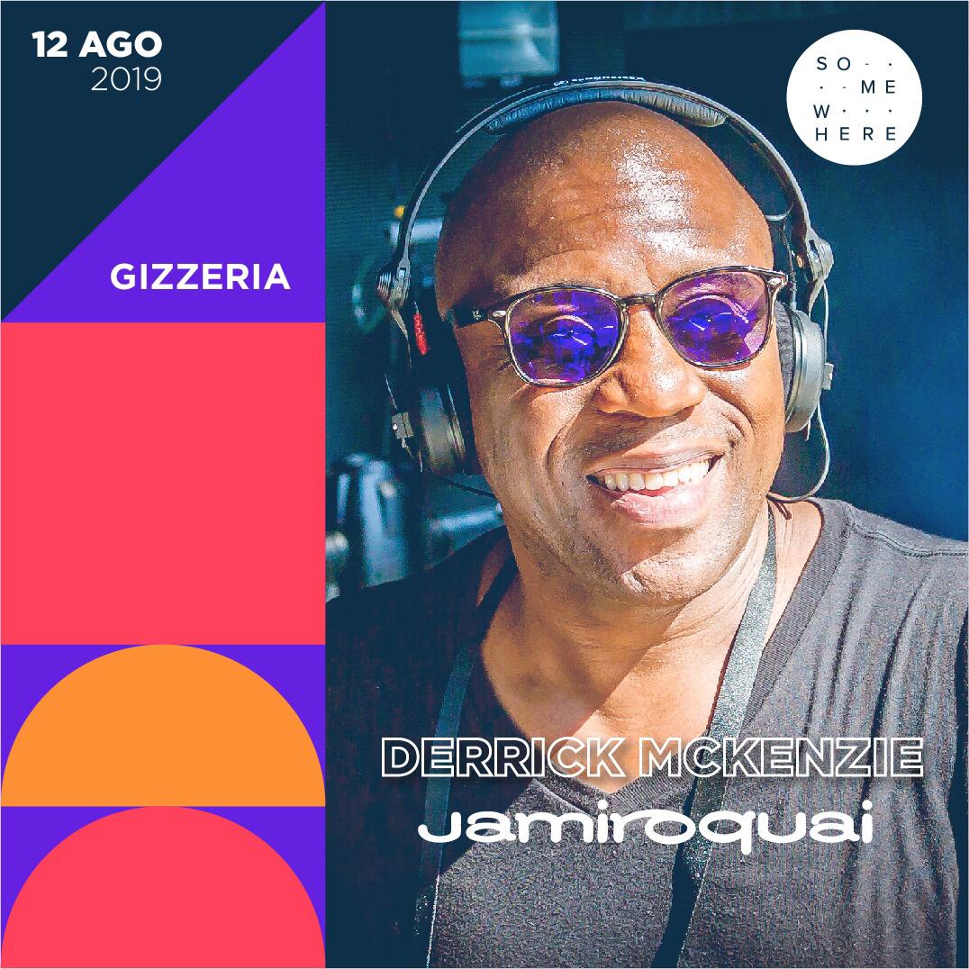 Derrick McKenzie DJ - Somewhere in Gizzeria 12th August 2019